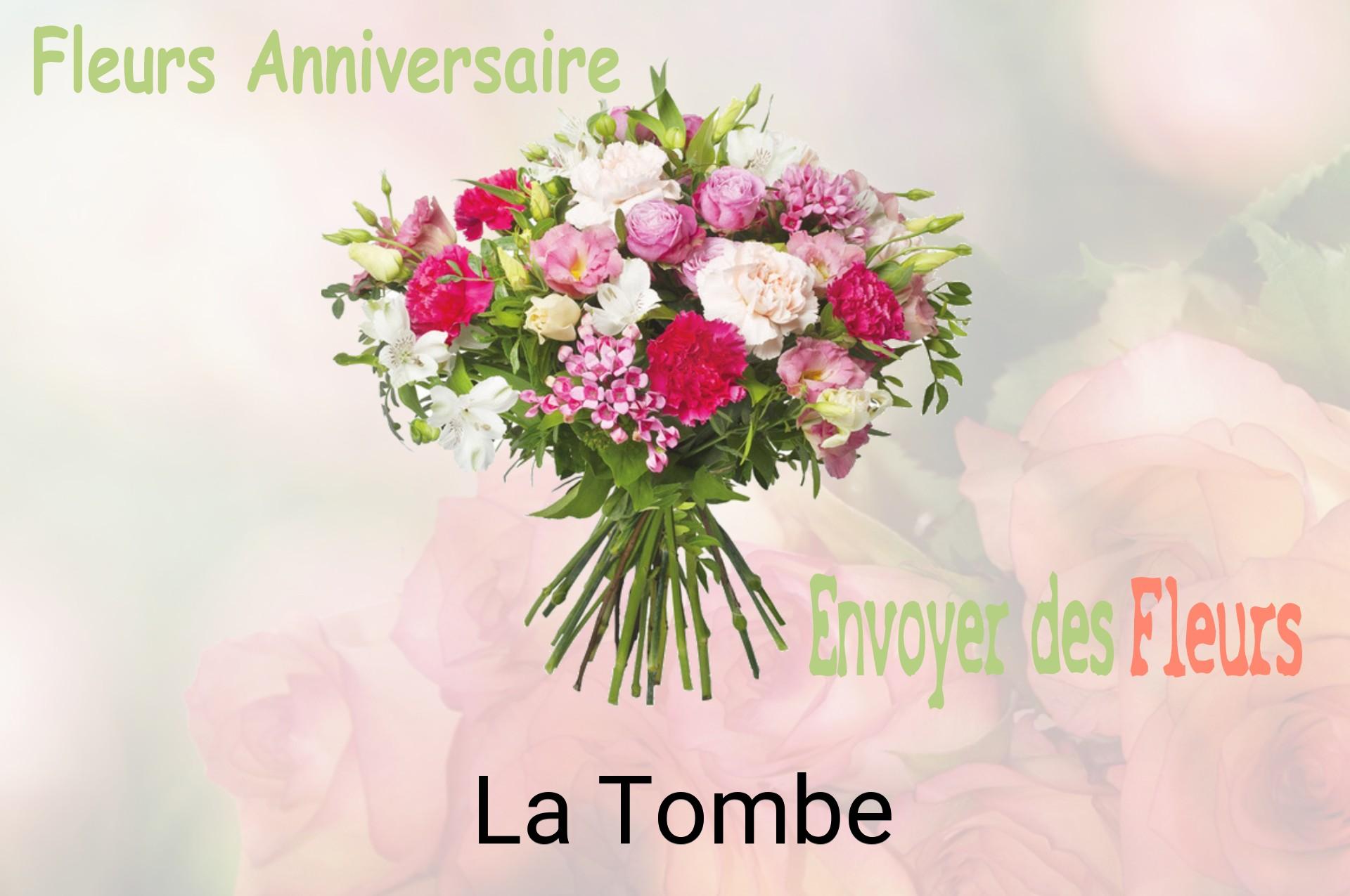 Bouquet de fleurs d’anniversaire livré à La Tombe